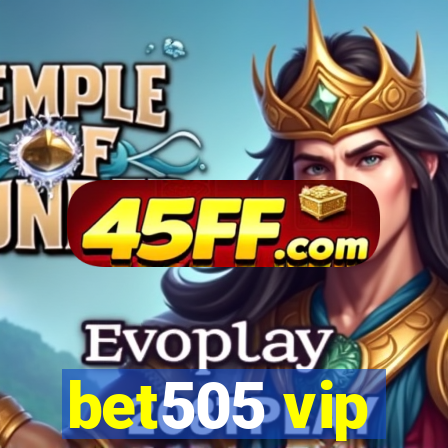bet505 vip
